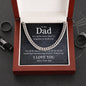 To My Dad | I Love You - Cuban Link Chain