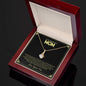 To My Wonderful Mom | I Love You - Alluring Beauty necklace