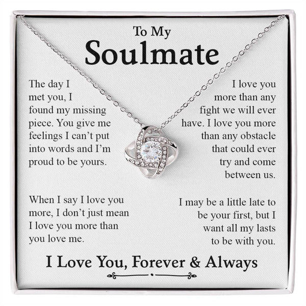 To My Soulmate | I Love You, Forever & Always - Love Knot Necklace